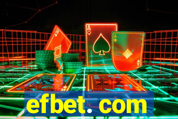 efbet. com